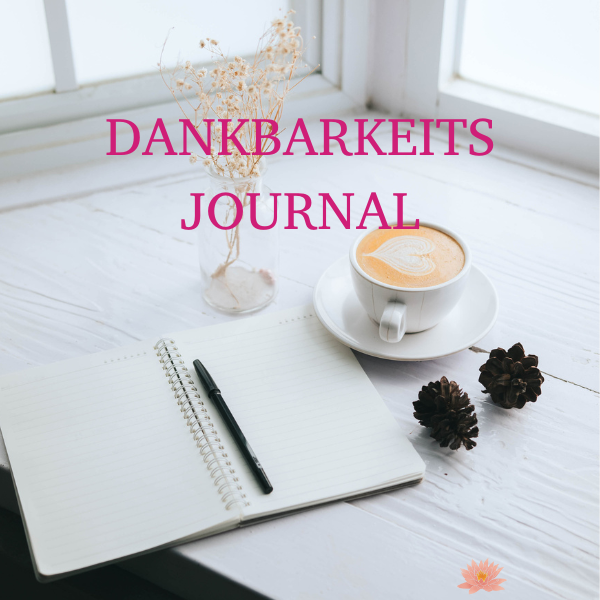 Dankbarkeits-Journal